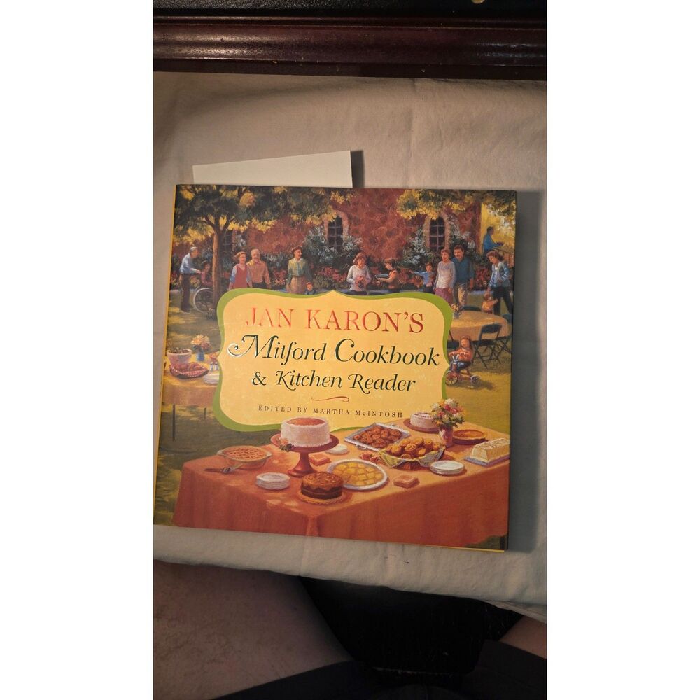 Jan Karon's Mitford Cookbook & Kitchen Reader Hardcover HC Dust Jacket Pristine